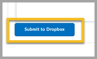 submit to dropbox button highlighted.png