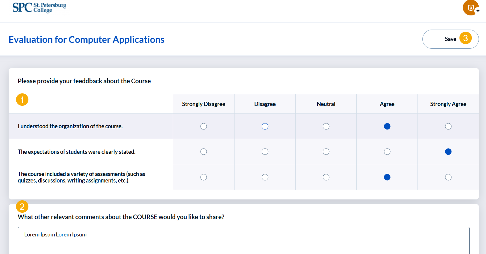 nside the SSI survey, answer all the questions (1), provide any other relevant comments in the text box (2), and click Save (3). 